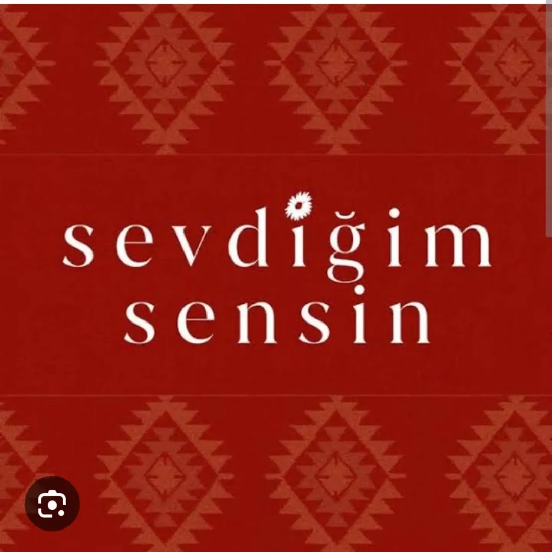 Sevdiğim